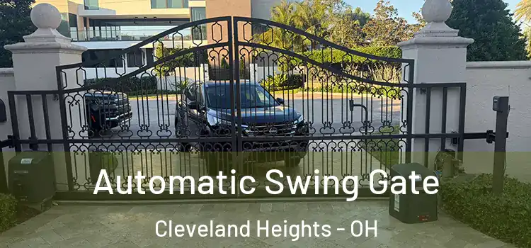  Automatic Swing Gate Cleveland Heights - OH